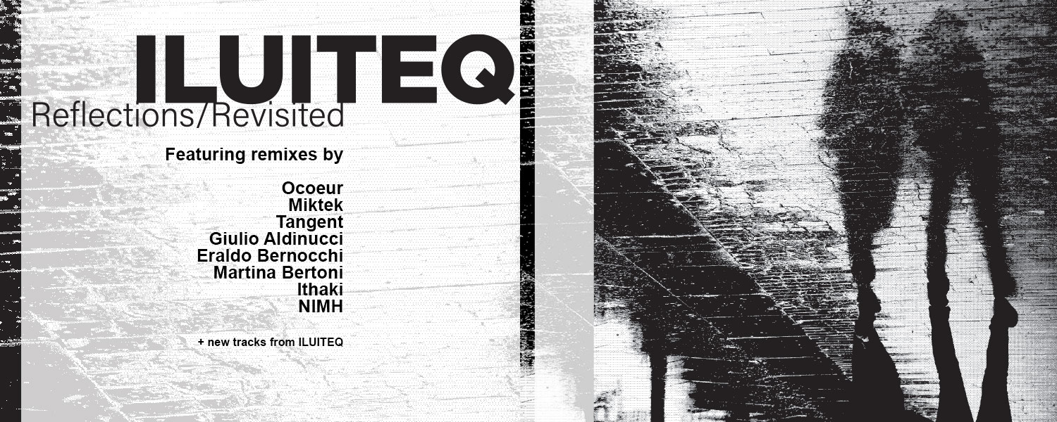ILUITEQ - Reflections Revisited